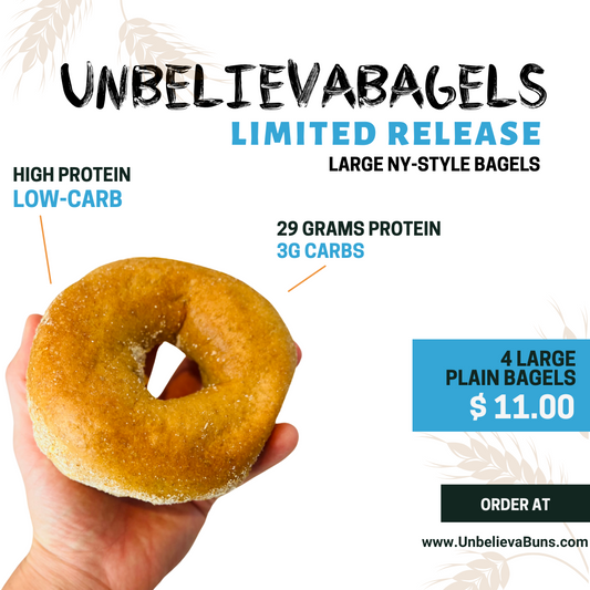 UnbelievaBagels - LARGE NY-Style High Protein, Low-Carb Bagels (4 Total Bagels)